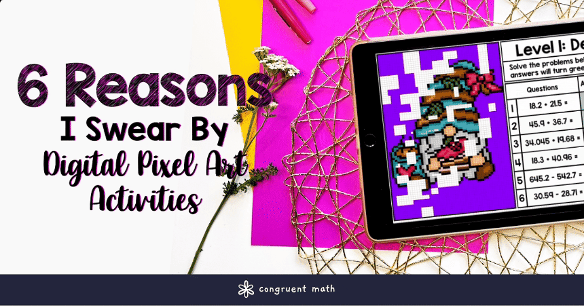 Thumbnail for 6 Reasons I Swear By Digital Pixel Art Activities for Math Class
