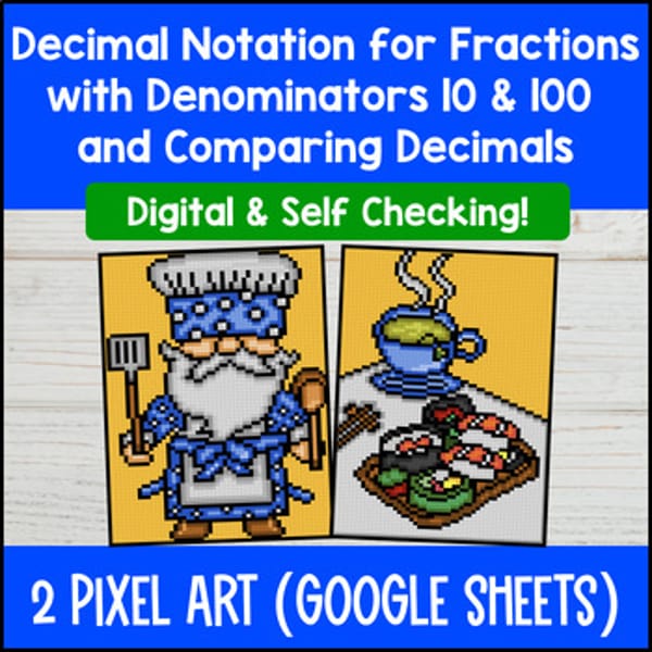 Thumbnail for Decimal Notation for Fractions Denominators 10 & 100 Compare Decimals Pixel Art