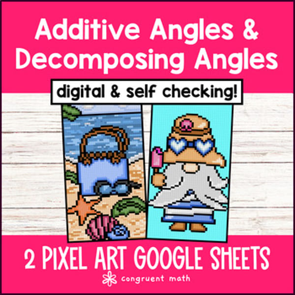 Thumbnail for Additive Angles and Decomposing Angles 4th Grade Digital Pixel Art 4.MD.C.7