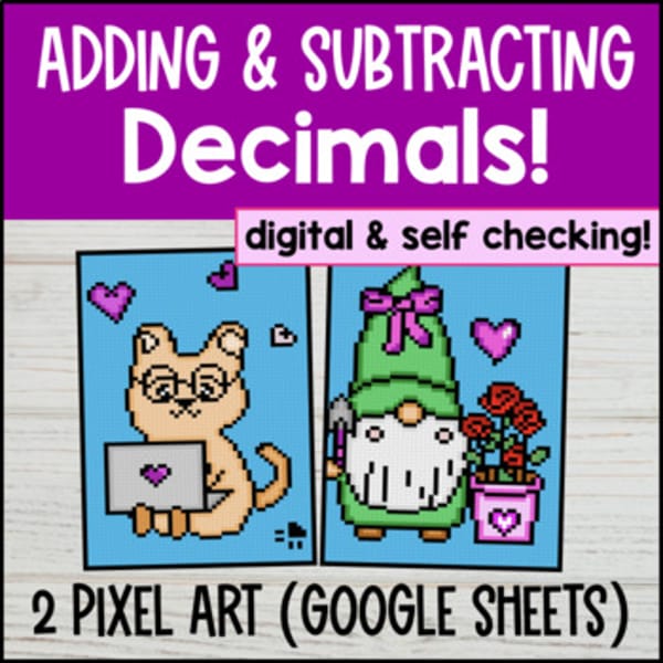Thumbnail for Adding and Subtracting Decimals Digital Pixel Art | Tenths Hundredths Place