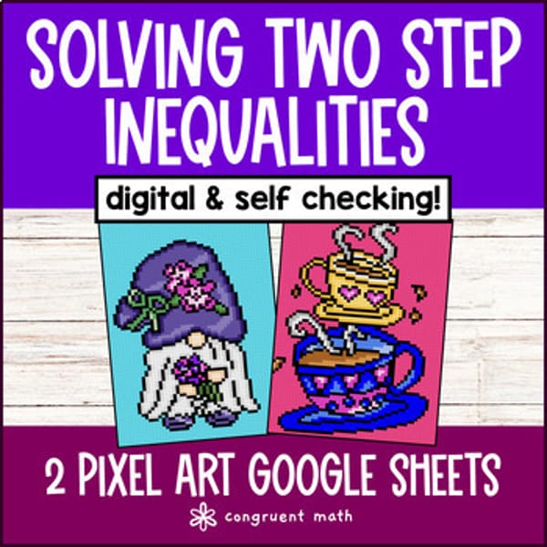 Thumbnail for Solving Two Step Inequalities Digital Pixel Art Google Sheets Integer & Decimal