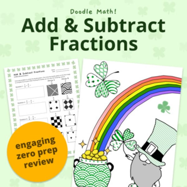 Thumbnail for St. Patrick's Day Adding & Subtracting Fractions | Doodle Math & Color by Number