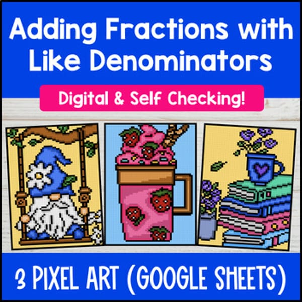 Thumbnail for Adding Fractions with Like Denominators Digital Pixel Art Visual Models 4.NF.B.3