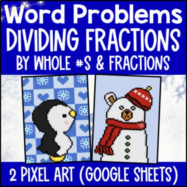 Thumbnail for [Winter Math] Dividing Fractions Word Problems Digital Pixel Art