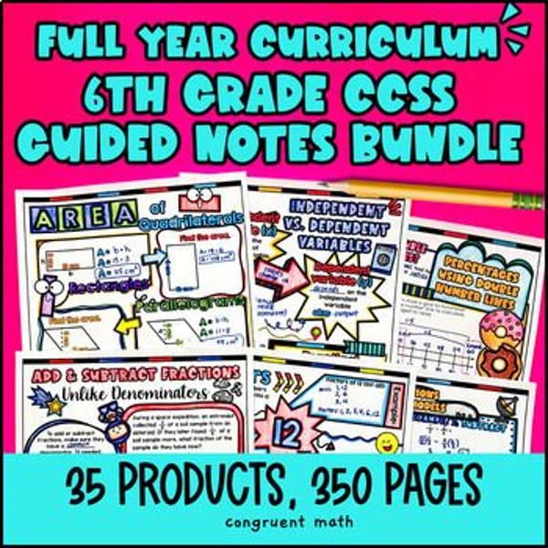Thumbnail for 6th Grade Math Full-Year Guided Notes Back to School CCSS Lessons with Doodles