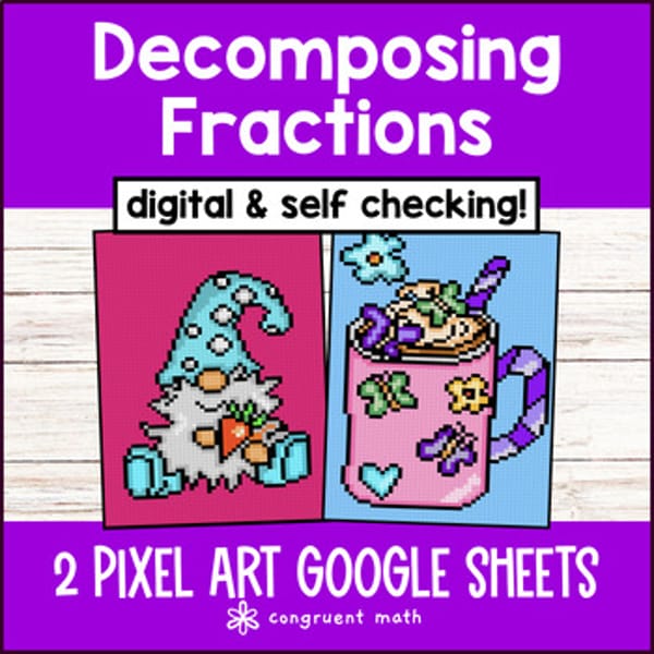 Thumbnail for Decomposing Fractions 4th Grade Digital Pixel Art Decompositions Sums