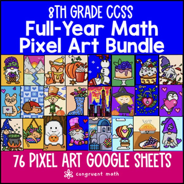 Thumbnail for 8th Grade Math Full Year Digital Pixel Art BUNDLE | Google Sheets | Sub Plans